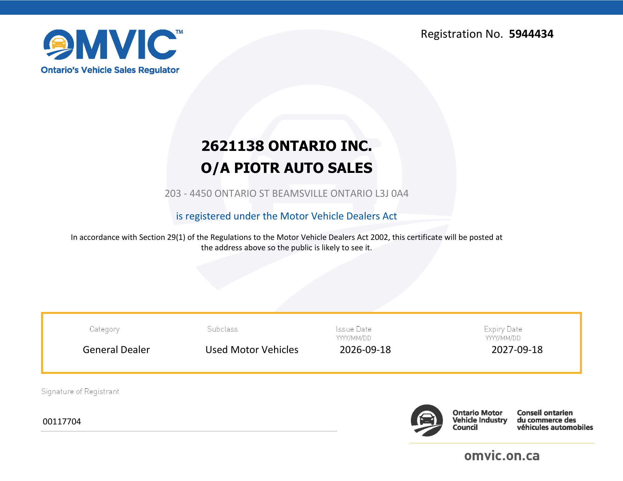 OMVIC dealer wall certificate for 2621138 Ontario Inc. o/a Piotr Auto Sales, registration number 5944434, 203-4450 Ontario Street, Beamsville, Ontario L3J 0A4